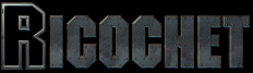 Ricochet