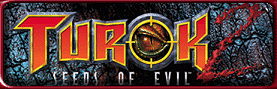 Turok 2 - Seeds of Evil